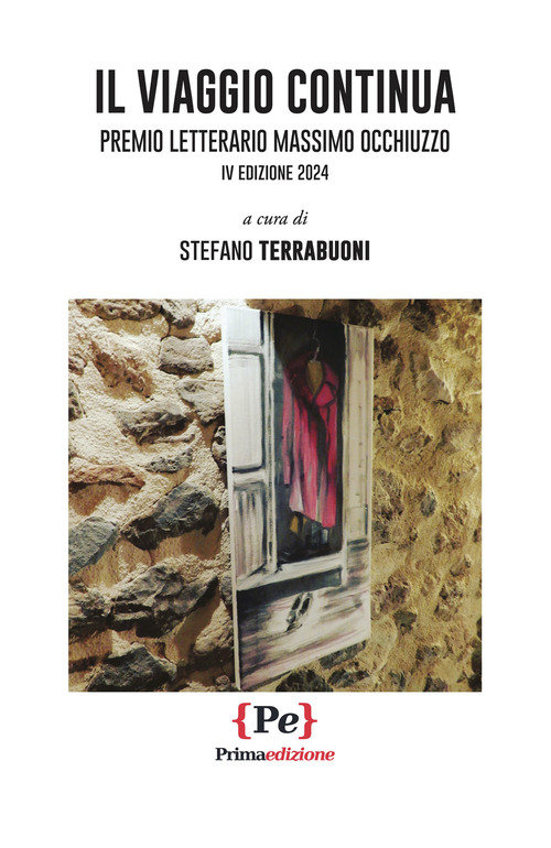 Il viaggio continua. Premio Letterario Massimo Occhiuzzo. IV edizione 2024