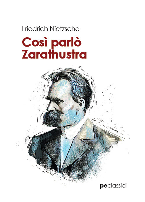 Cos&igrave; parl&ograve; Zarathustra