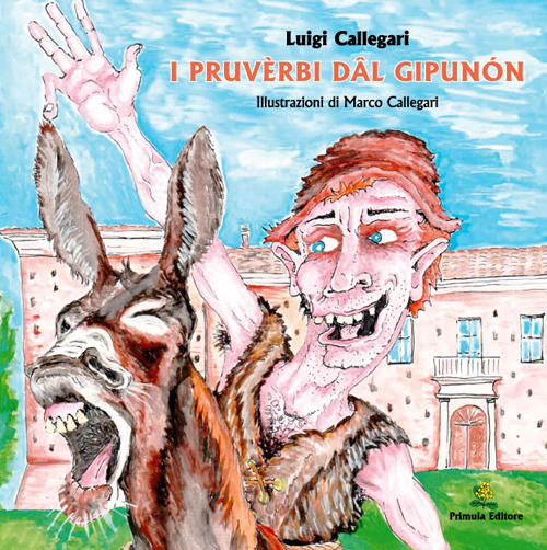 I pruv&egrave;rbi dal Gipunon