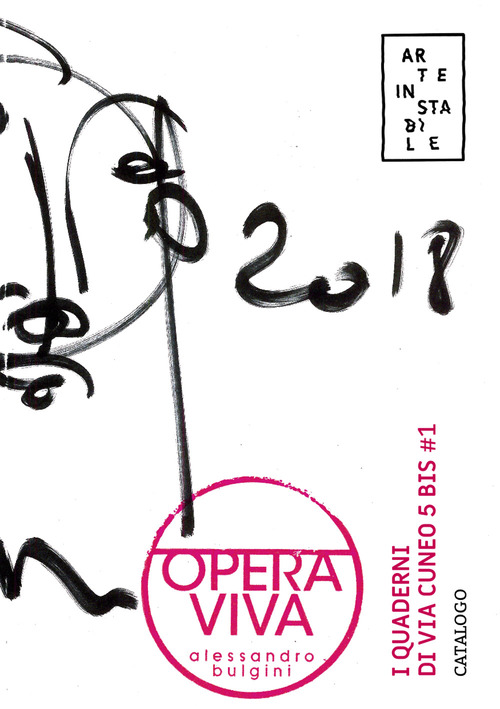 Arte In Stabile. I quaderni di via Cuneo 5 bis