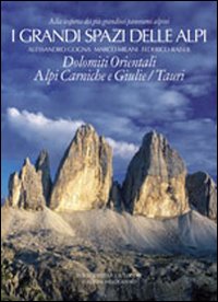 I grandi spazi delle Alpi