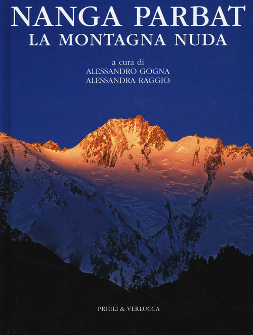 Nanga Parbat. La montagna nuda