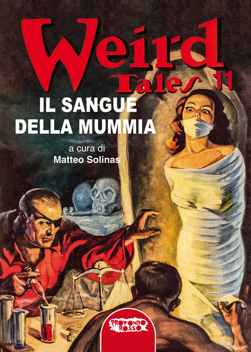 Il sangue della mummia. Weird tales