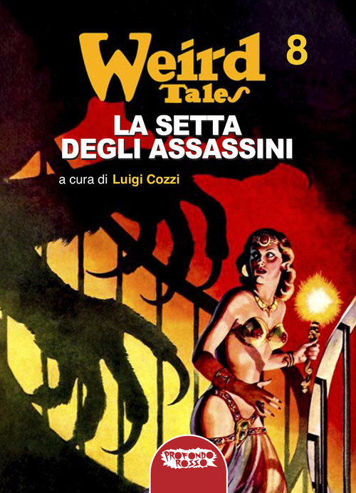 La setta degli assassini. Weird Tales