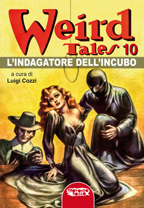 L'indagatore dell'incubo. Weird Tales