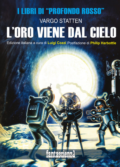 L'oro viene dal cielo