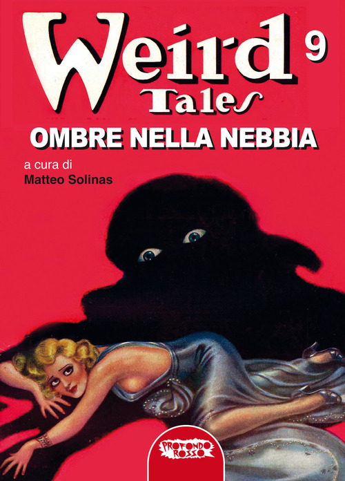 Ombre nella nebbia. Weird Tales