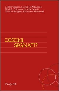Destini segnati? Segregazione territoriale, scelte e percorsi scolastici in tre quartieri di Bari
