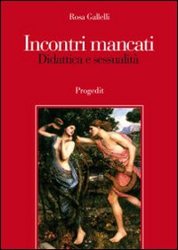 Incontri mancati. Didattica e sessualit&agrave;