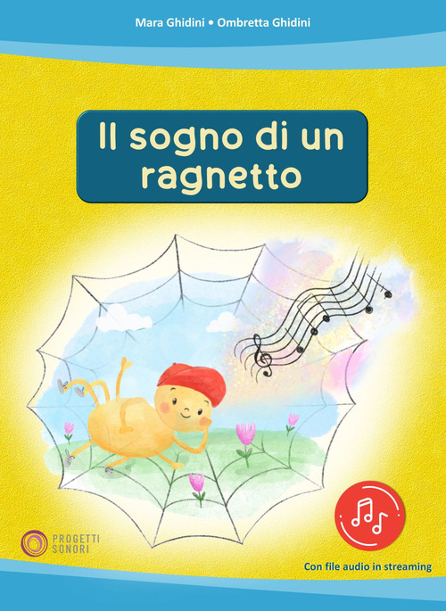 Il sogno di un ragnetto