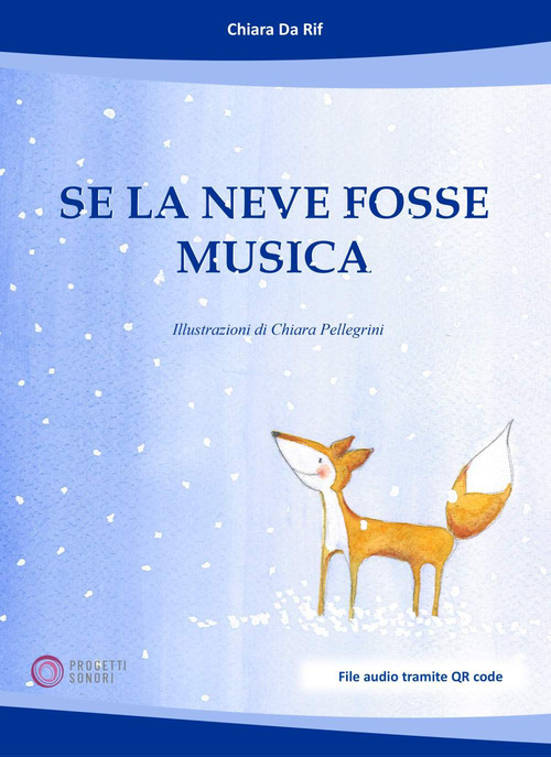 Se la neve fosse musica