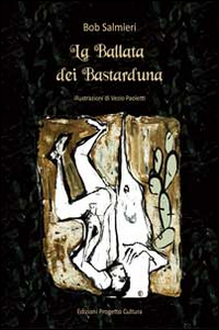 La ballata dei bastarduna