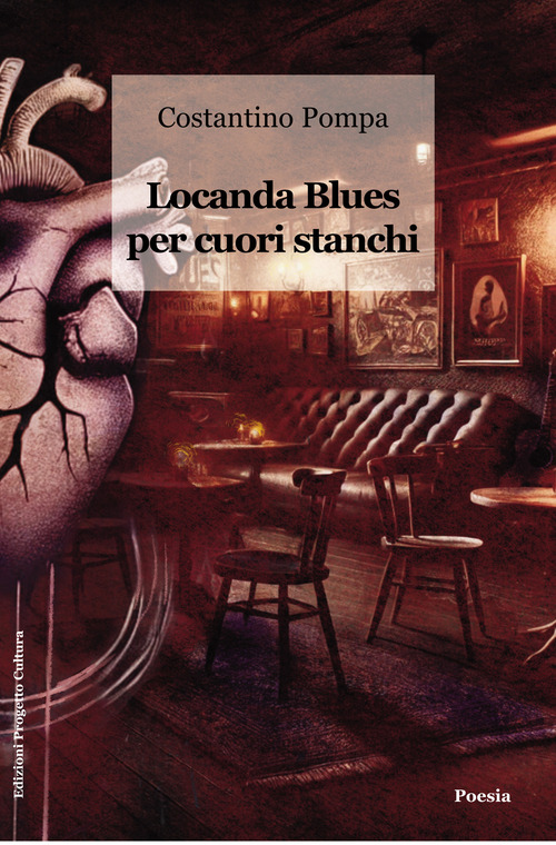 Locanda blues per cuori stanchi