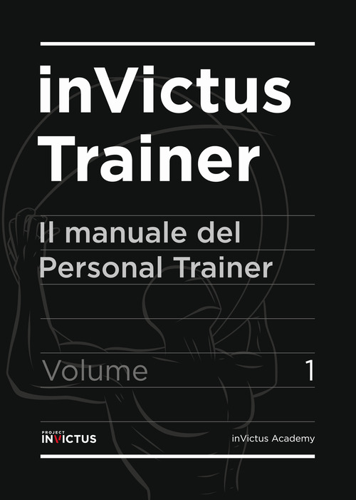 InVictus Trainer. Il manuale del Personal Trainer