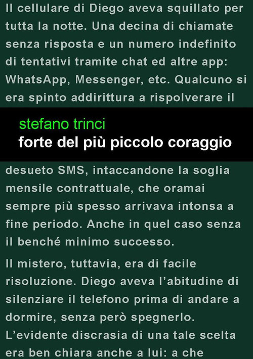 Forte del pi&ugrave; piccolo coraggio