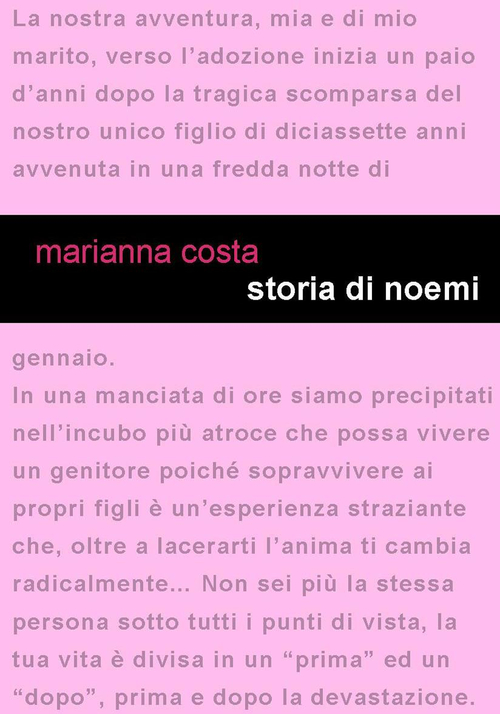 Storia di Noemi. Di maladolescenza si pu&ograve; guarire