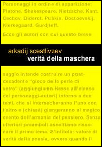 Verit&agrave; della maschera