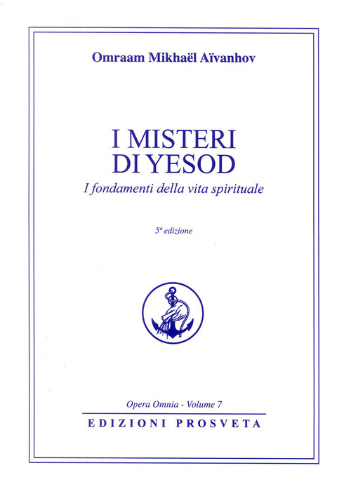 I misteri di Iesod. La purezza nella vita spirituale