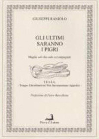 Gli ultimi saranno i pigri