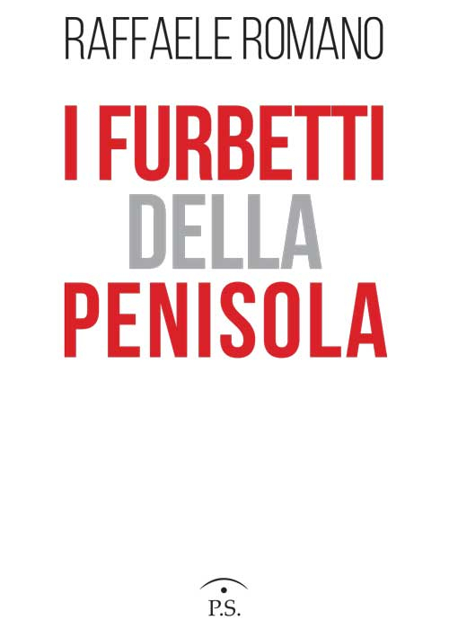 I furbetti della Penisola