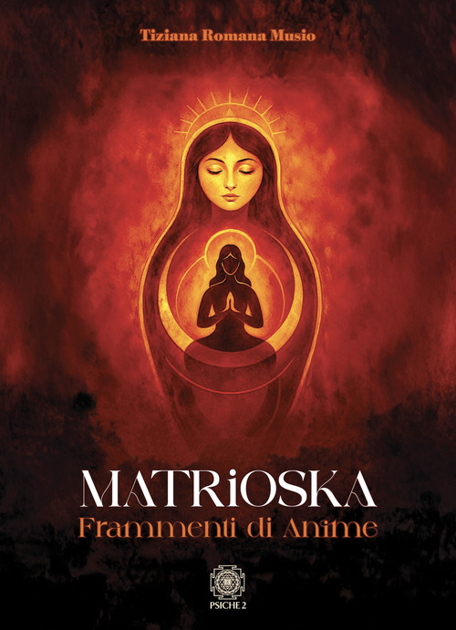 Matrioska. Frammenti di anime