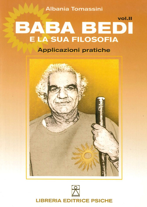 Baba Bedi e la sua filosofia