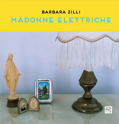 Madonne elettriche