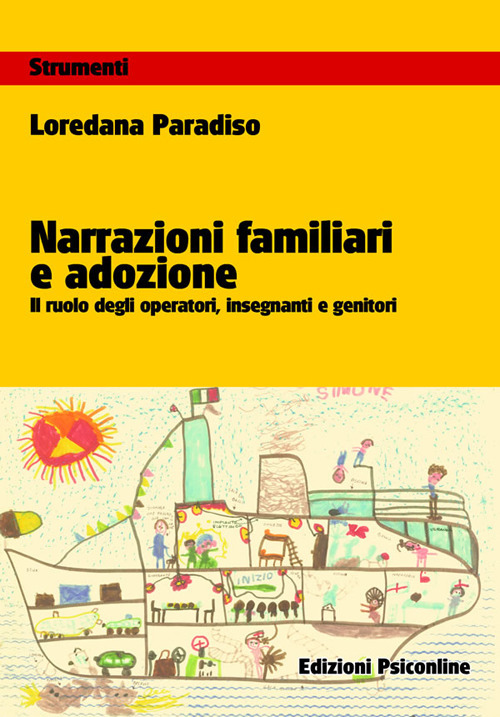 Narrazioni familiari e adozione. Il ruolo degli operatori, insegnanti e genitori