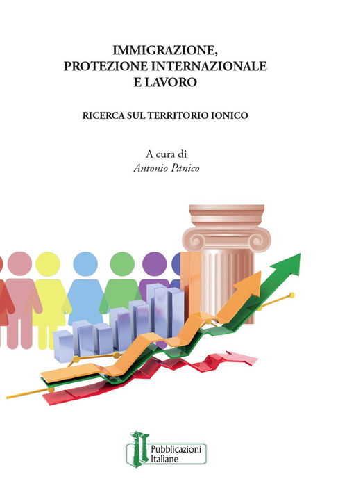 Immigrazione, protezione internazionale e lavoro. Una ricerca sul territorio ionico
