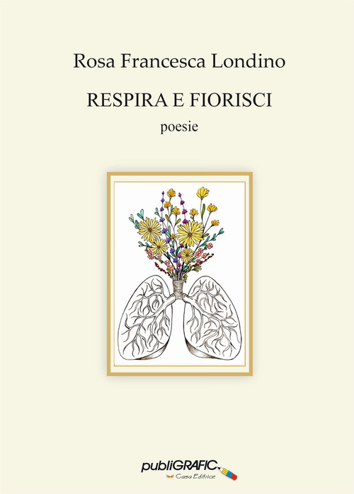 Respira e fiorisci