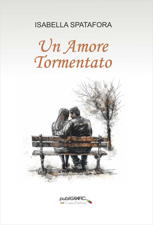 Un amore tormentato