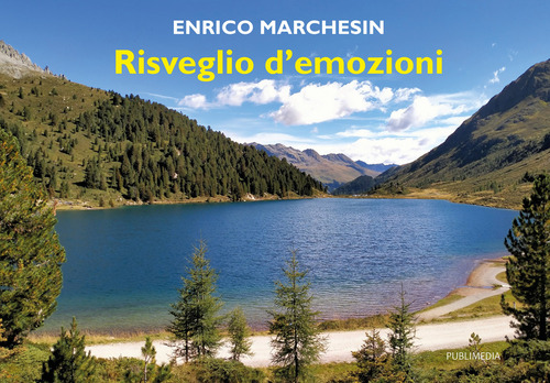 Risveglio d'emozioni. Fotografie e poesie