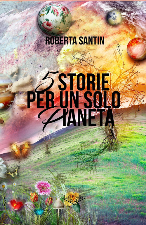 5 storie per un solo Pianeta