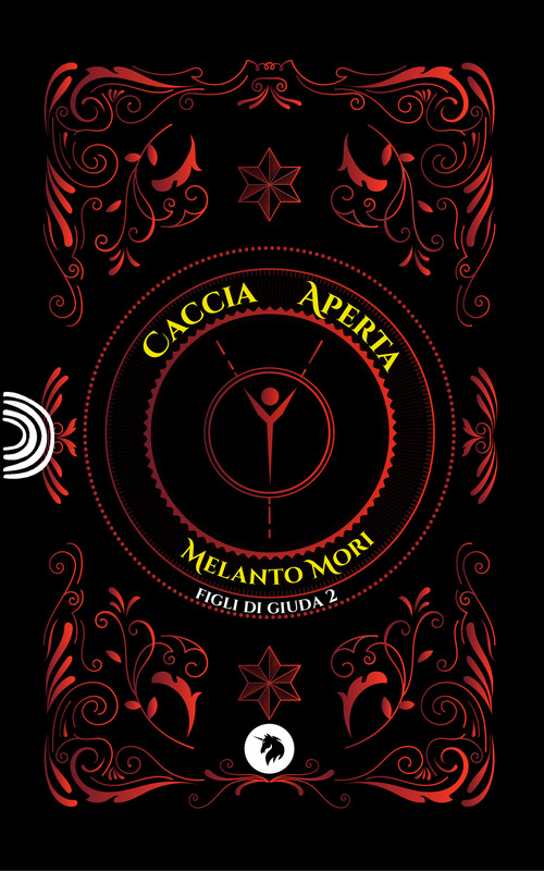 Caccia aperta. Figli di Giuda