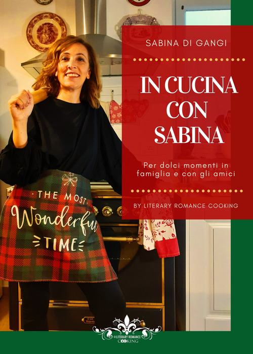 In cucina con Sabina