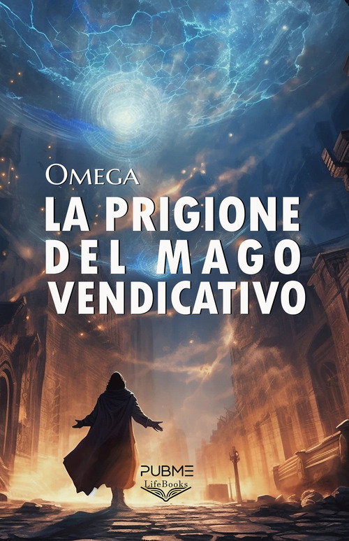 La prigione del mago vendicativo