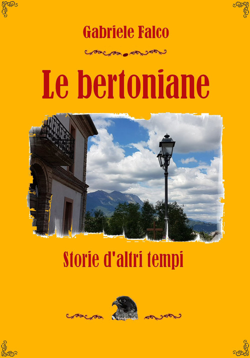 Le bertoniane. Storie d'altri tempi