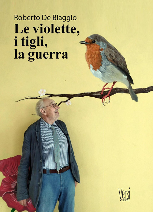 Le violette, i tigli, la guerra