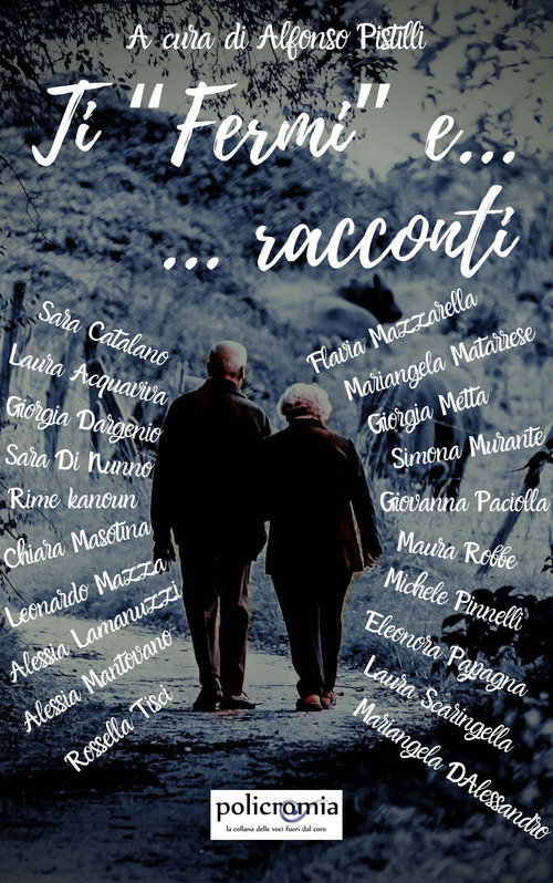 Ti &laquo;Fermi&raquo;... e racconti