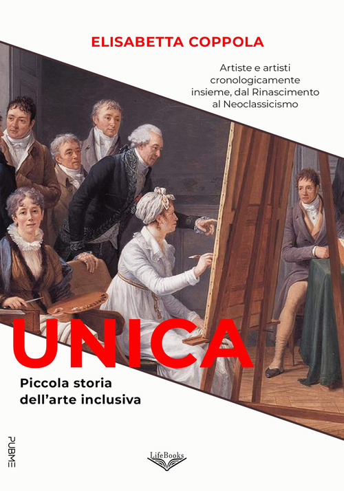 Unica. Piccola storia dell'arte inclusiva