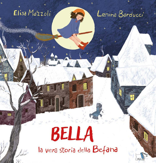 Bella, la vera storia della Befana
