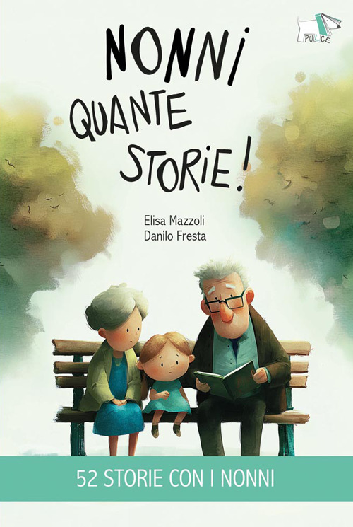 Nonni quante storie!