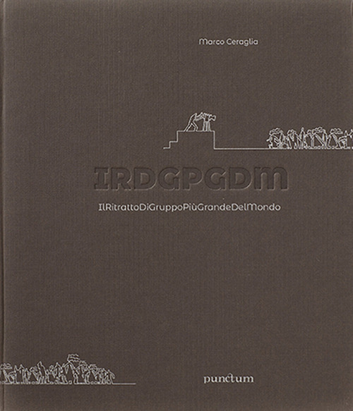 IRDGPGDM. IlRitrattoDiGruppoPiùGrandeDelMondo