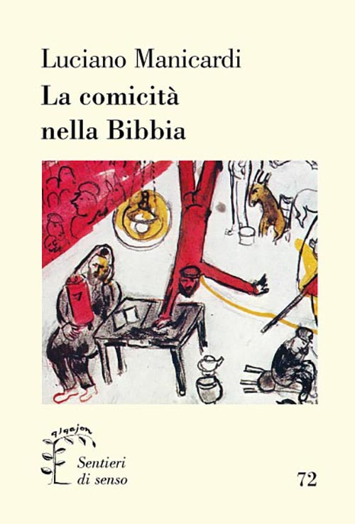 La comicit&agrave; nella Bibbia