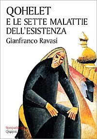 Qohelet e le sette malattie dell'esistenza