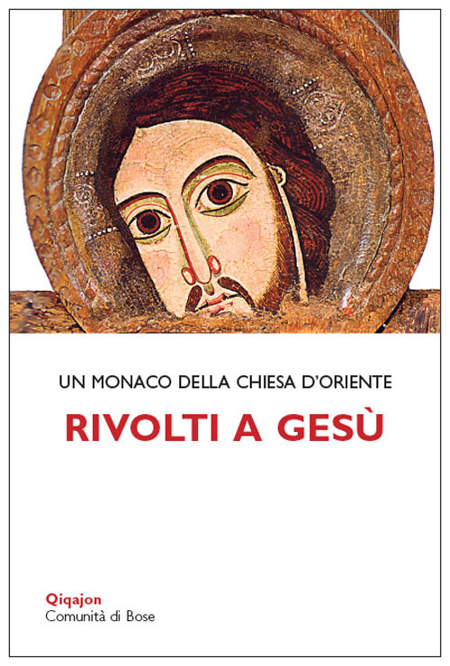 Rivolti a Ges&ugrave;. Tracce per la vita interiore