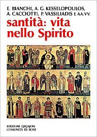 Santit&agrave;: vita nello Spirito