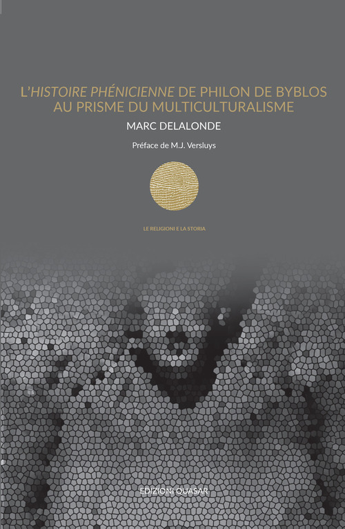 L'Histoire Phénicienne de Philon de Byblos au prisme du multiculturalisme