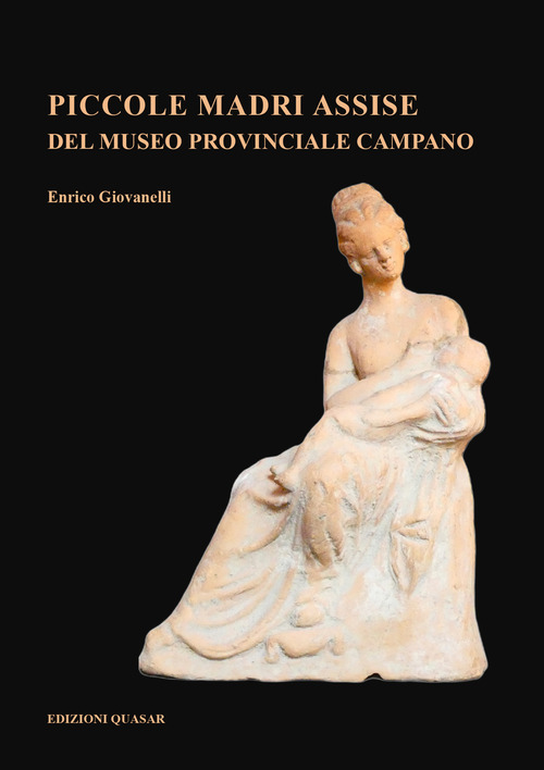 Piccole madri assise del Museo Provinciale Campano