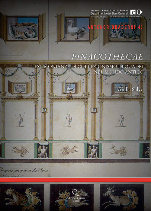 Pinacothecae. Testimonianze di collezionismo di quadri nel mondo antico